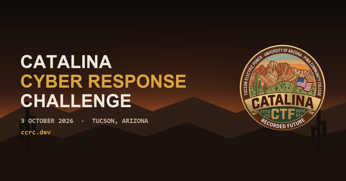 Catalina Cyber Response Challenge. Sonoran desert at dusk with the Catalina ridgeline, saguaros, and the event challenge coin.